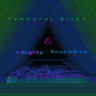 Temporal Slide by Pachooba