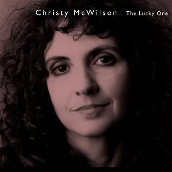 The Lucky One by Christy McWilson