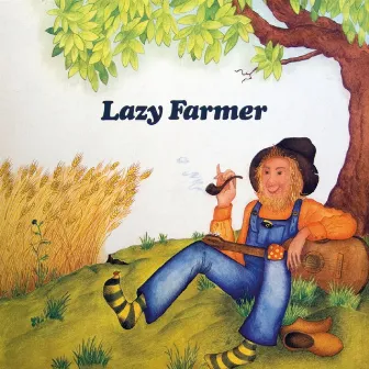 Lazy Farmer by Lazy Farmer