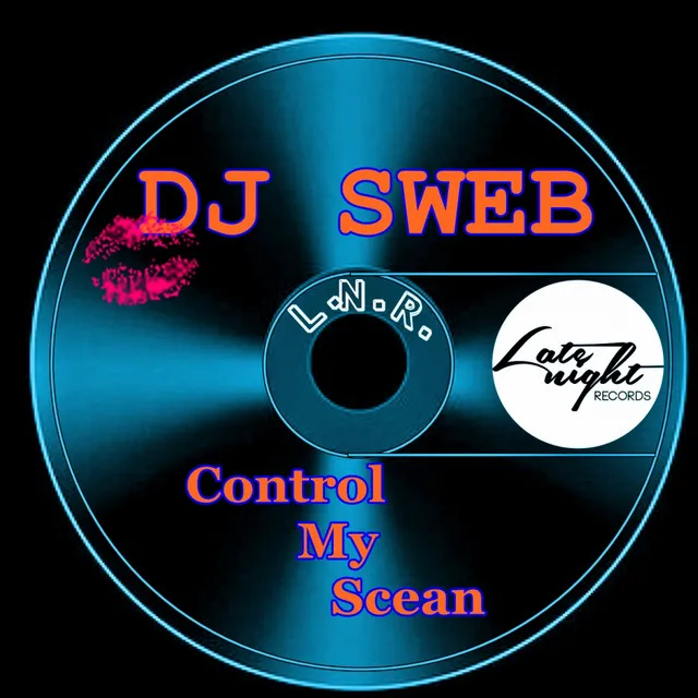 Control My Scean - Original Mix