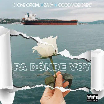 Pa' Donde Voy by C.one Oficial