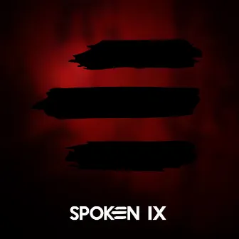 IX by Spoken