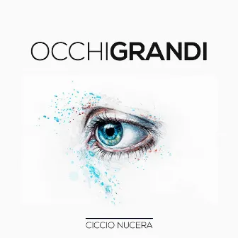 Occhi grandi by Ciccio Nucera