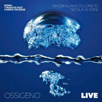 Ossigeno (Live in Rome) by Nicola Alesini