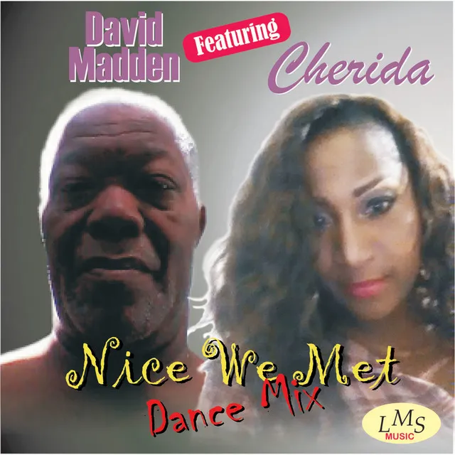 Nice We Met ... Dance Mix