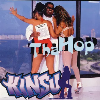 Tha Hop - EP by Kinsu