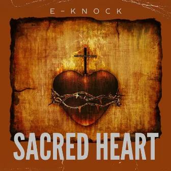 Sacred Heart by E-Knock