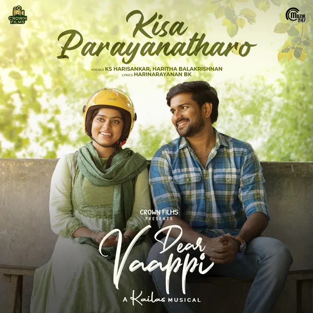 Kisa Parayanatharo - From "Dear Vaappi"