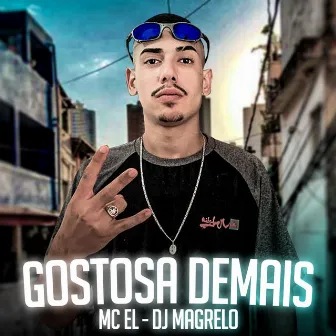 Gostosa Demais by MC EL