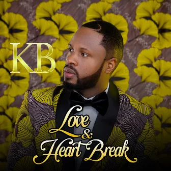 Love & Heart Break by KB