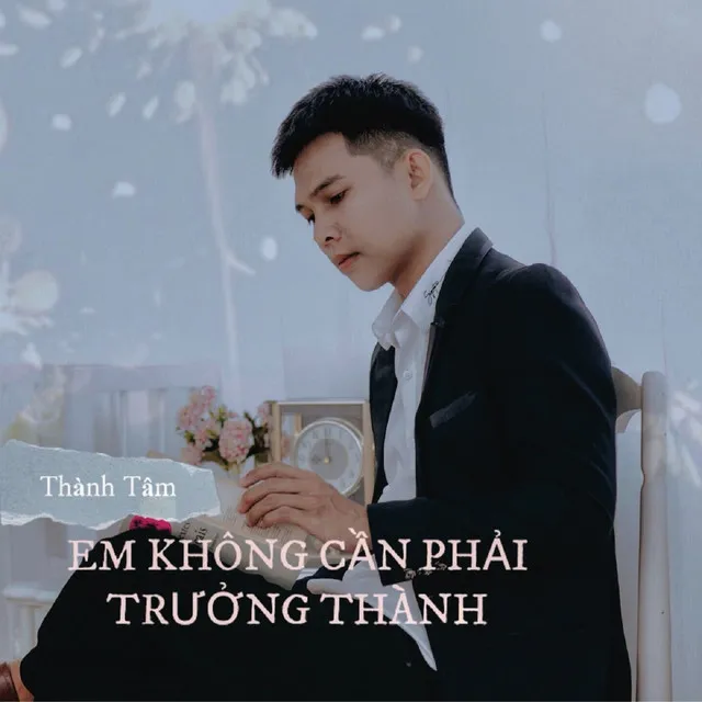 Em Không Cần Phải Trưởng Thành