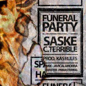 Funeral Party by Saske