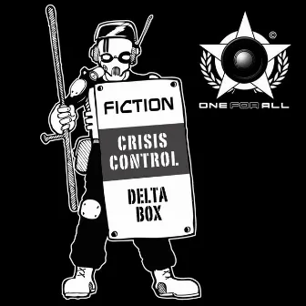 Crisis Control / Delta Box by Fiction