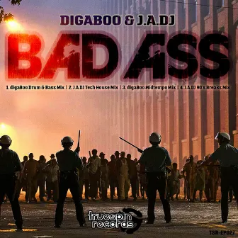 Bad Ass by J.A.DJ