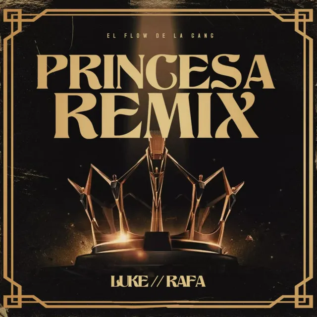 Princesa - Remix