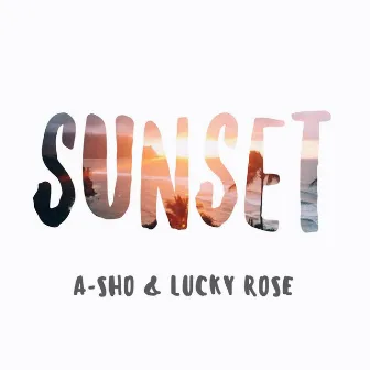 Sunset by A-SHO