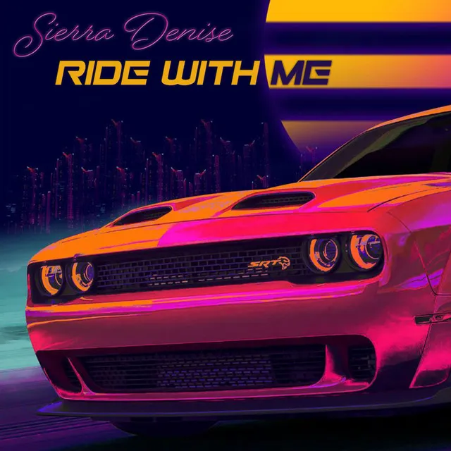 Ride With Me