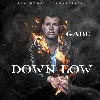 Down Low by GABE