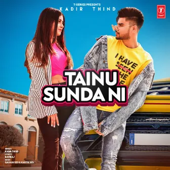 Tainu Sunda Ni by Kartik Dev