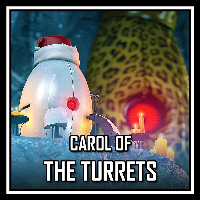 Carol of the Turrets