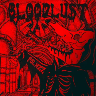 Bloodlust by Folmzz