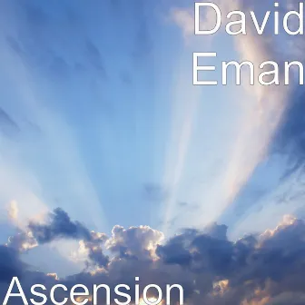 Ascension by David Eman