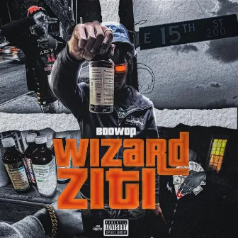 Wizard Ziti by Boowop