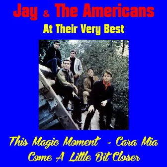 Jay and the Americans at Their Very Best by Jay & The Americans