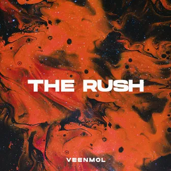 The Rush by VEENMOL