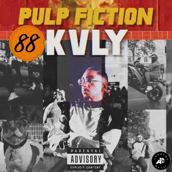 PULP FICTION by 88KVLY