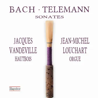 C.P.E. Bach, J.C. Bach & Telemann: Sonatas by Jacques Vandeville