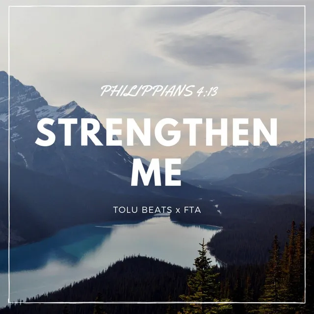 Strengthen Me