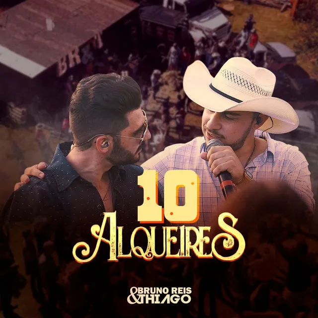 10 Alqueires - Ao Vivo