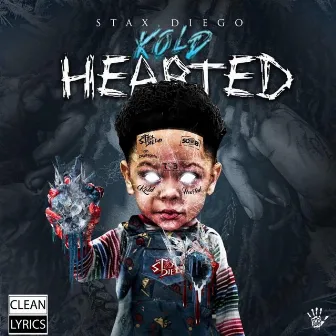 Kold Hearted (Ready, Set, Go) [Radio Edit] by Stax Diego