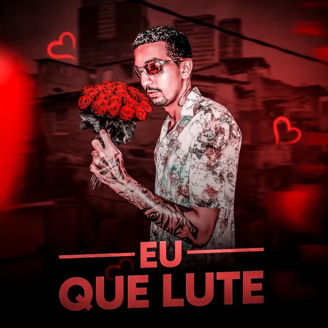 Eu Que Lute