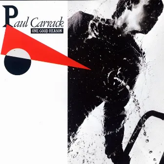 One Good Reason by Paul Carrack