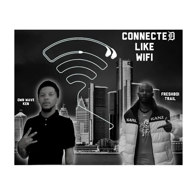 Connected Like Wifi