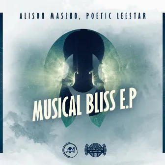 Musical Bliss EP by Poetic Leestar