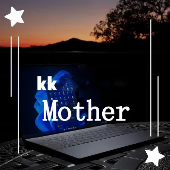 Mother by 