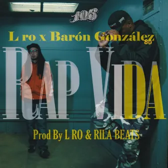 Rap Vida by LRO