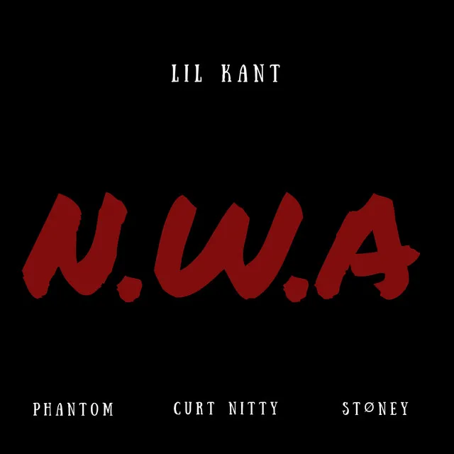 N.W.A (New West Anthem) (feat. Phantom, Curt Nitty & Støney)