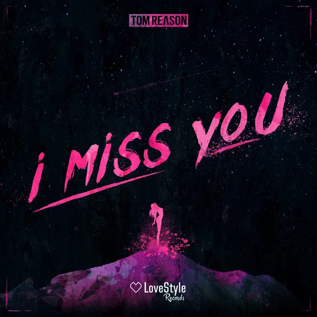 I Miss You - Radio Mix