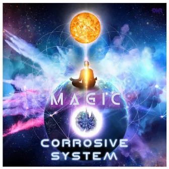 Magic by CORROSIVE SYSTEM