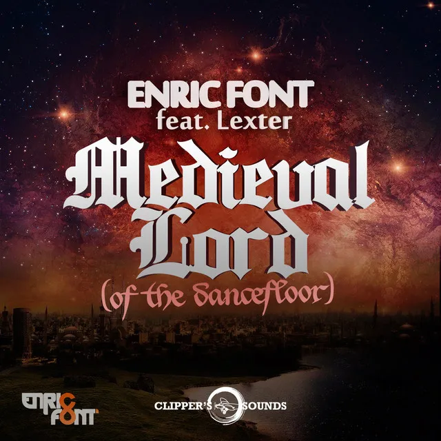 Medieval Lord (Of the Dancefloor) - Extended Mix