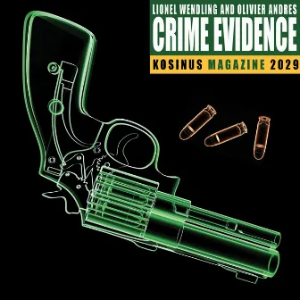 Crime Evidence by Olivier Andrès