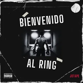 Bienvenido al Ring by Jotape