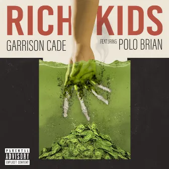 RICH KIDS by Garrison Cade