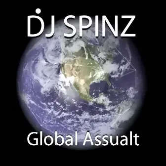 Global Assault by DJ Spinz