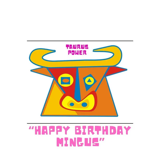 Happy Birthday Mingus