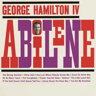 Abilene by George Hamilton IV